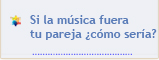 si la musica fuera tu pareja